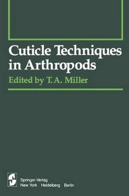 Cuticle Techniques in Arthropods by A. G. Richards 9781461260783
