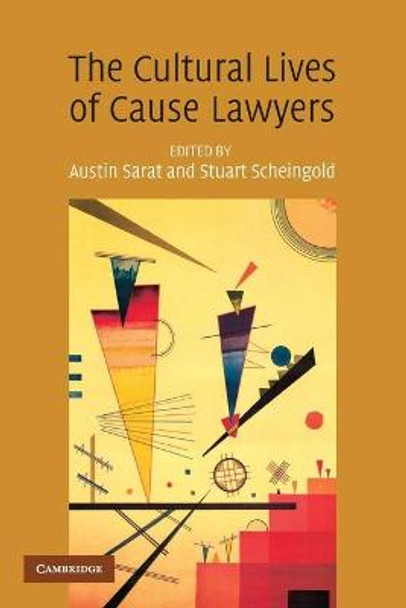 The Cultural Lives of Cause Lawyers by Austin Sarat