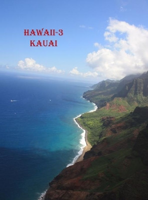 Hawaii-3 Kaua'i by Tpprince/Dansekarski 9781633650138
