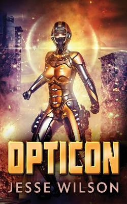 Opticon by Jesse Wilson 9784867512685