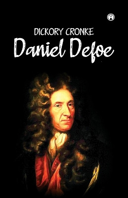 Dickory Cronke by Daniel Defoe 9789389804577