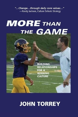 More Than The Game by John Torrey 9781960250674