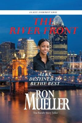 The River Front by Ron Mueller 9781682233276
