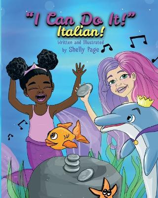 I Can Do It- Italian by Shelly Page 9781736850800