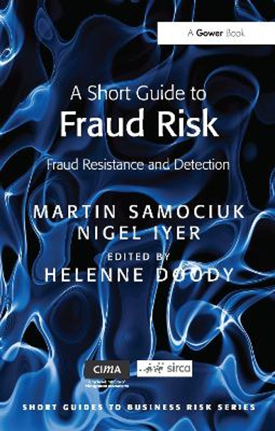 A Short Guide to Fraud Risk: Fraud Resistance and Detection by Martin Samociuk