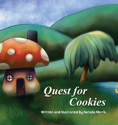 Quest for Cookies by Natalia Morris 9781962840439