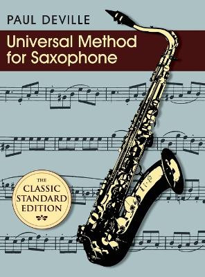 Universal Method for Saxophone by Paul Deville 9781626541818