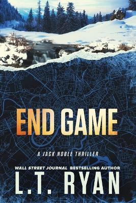 End Game by L T Ryan 9781685331825