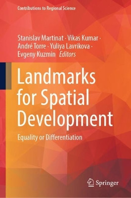 Landmarks for Spatial Development: Equality or Differentiation by Stanislav Martinat 9783031373480