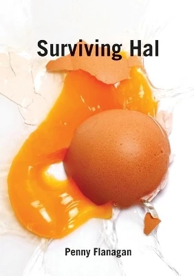Surviving Hal by Penny Flanagan 9781925780000