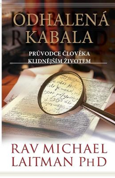 Odhalena Kabala by Michael Laitman 9781772281842