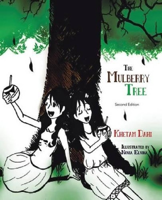 The Mulberry Tree: Second Edition by Khetam Dahi 9781490770970