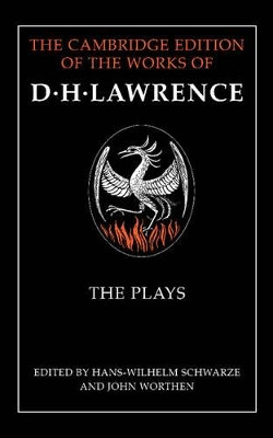 The Plays by D. H. Lawrence 9781107561502