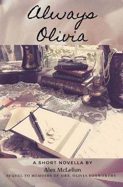 Always Olivia by Alex McLellan 9781989887073