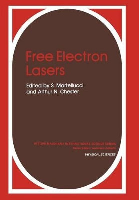 Free Electron Lasers by S. Martellucci 9781461337539