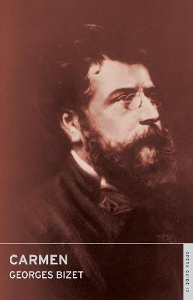 Carmen by Georges Bizet