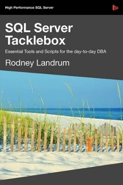 SQL Server Tacklebox by Rodney Landrum 9781906434250