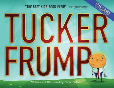Tucker Frump by Floyd Orfield 9781949563252