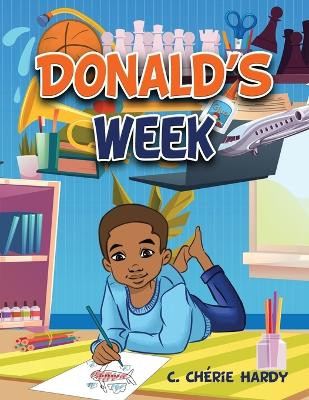 Donald's Week by Suzanne Horwitz 9781946753557