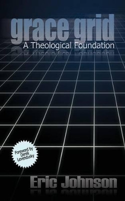 Grace Grid by Eric Matthew Johnson 9781935018827