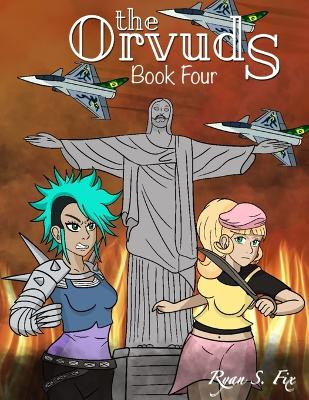 The Orvuds: Book Four by Ryan Fix 9798987548233