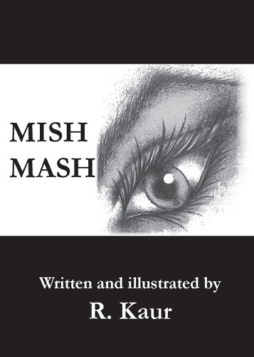 Mish Mash by Rajwant Kaur 9781787920552