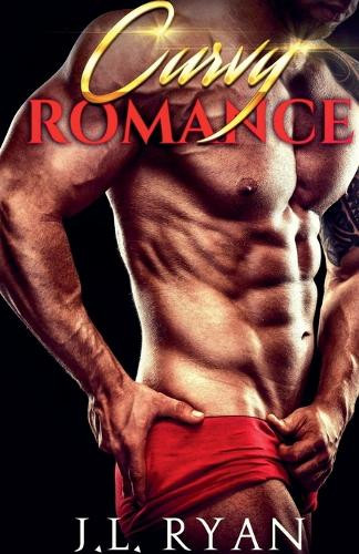 Curvy Romance by J L Ryan 9781393182528