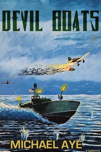 Devil Boats by Michael Aye 9781685530259