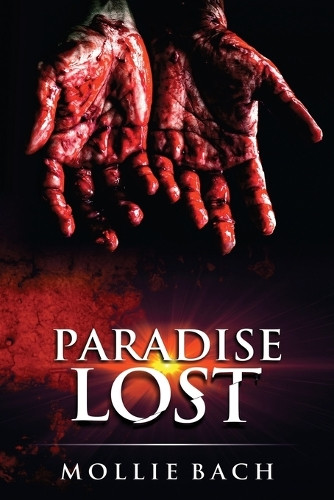 Paradise Lost by Mollie Bach 9798893891485