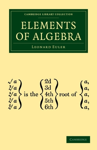 Elements of Algebra by Leonard Euler 9781108002967