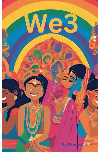 We3 by Devasis K 9798230243670