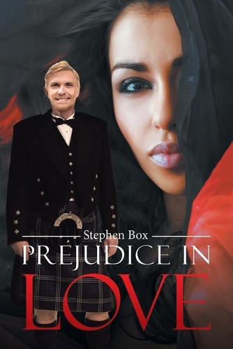 Prejudice in Love by Stephen Box 9781728354712