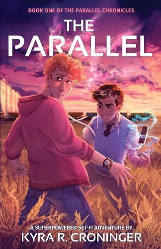 The Parallel by Kyra R Croninger 9798988331704