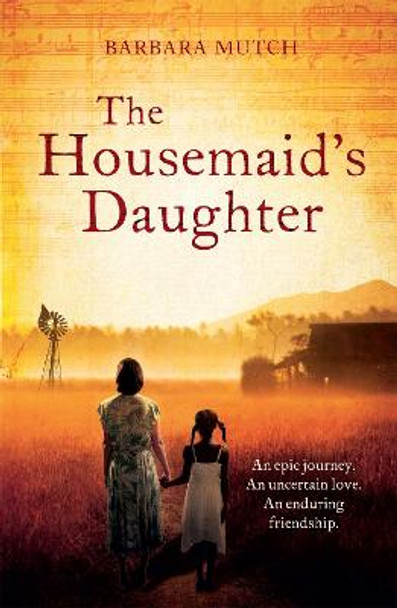 The Housemaid's Daughter by Barbara Mutch