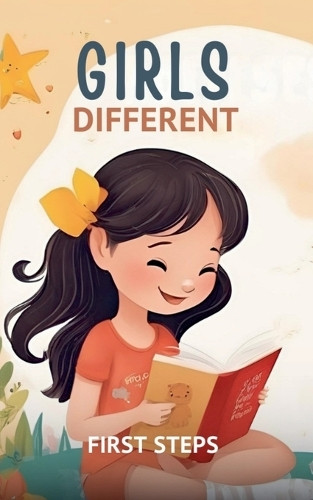 Girls Different by First Steps 9798224190539