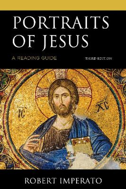 Portraits of Jesus: A Reading Guide by Robert Imperato