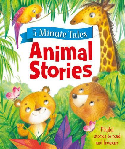 5 Minute Animal Stories 9781786702869