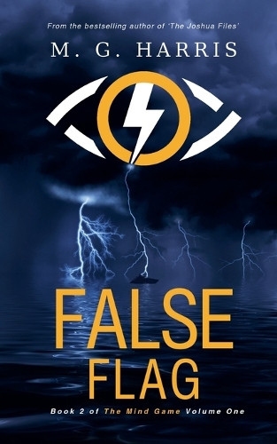 False Flag by M G Harris 9781909072626