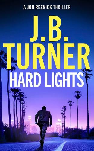 Hard Lights by J. B. Turner 9781662527371