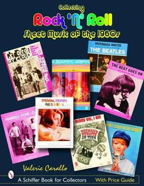 Collecting Rock 'n' Roll Sheet Music of the 1960s by Valerie Carallo