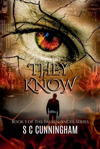They Know by S C Cunningham 9798227011732