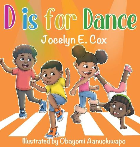 D is for Dance by Jocelyn E Cox 9798991345415