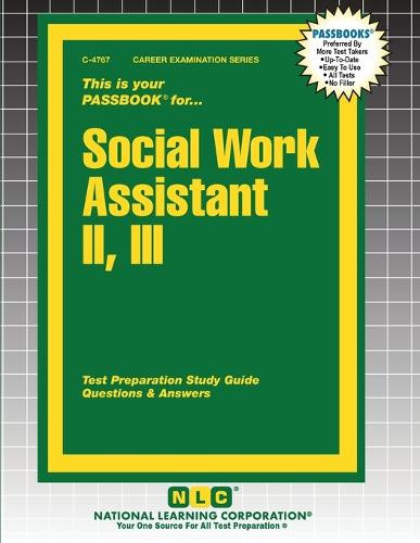 Social Work Assistant II, III by Passbooks 9781799347675