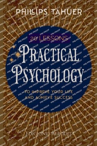 20 Lessons Practical Psychology by Phillips Tahuer 9798227144522