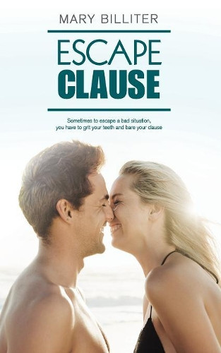 Escape Clause by Mary Billiter 9781925448900