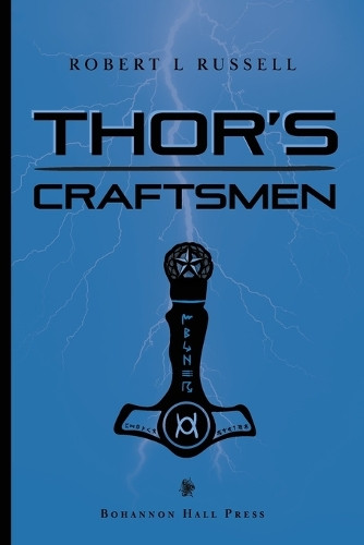 Thor's Craftsmen by Robert L Russell 9781962995108