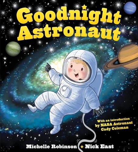 Goodnight Astronaut by Michelle Robinson 9781464238772