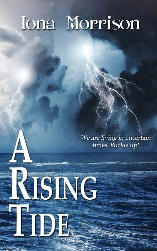 A Rising Tide by Iona Morrison 9781509258338