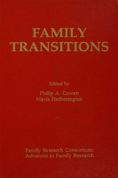 Family Transitions by Philip A. Cowan