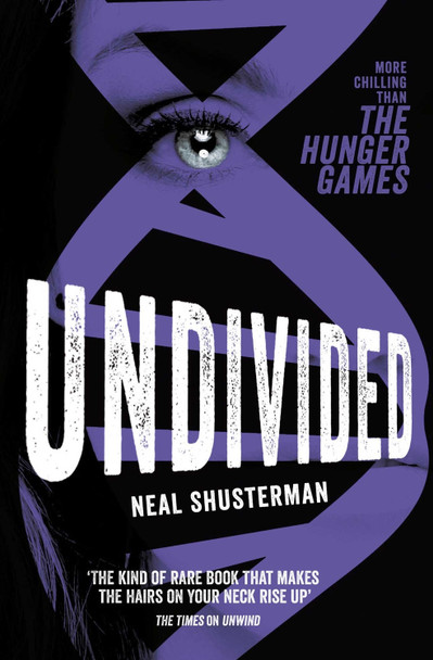 Undivided by Neal Shusterman 9781471122538